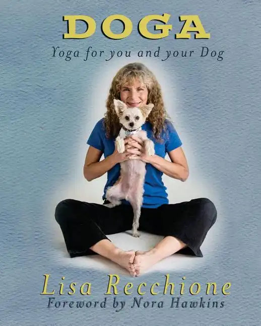 Doga: Yoga for You and Your Dog - Paperback