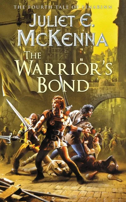 The Warrior's Bond: The Fourth Tale of Einarinn - Paperback