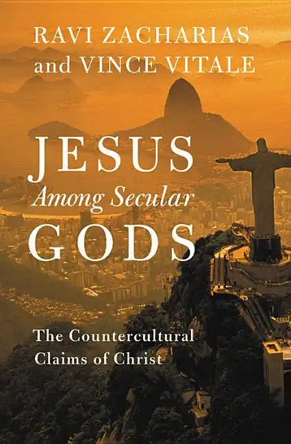Jesus Among Secular Gods: The Countercultural Claims of Christ - Paperback