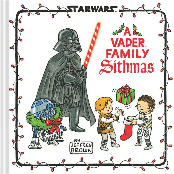 Star Wars: A Vader Family Sithmas - Hardcover