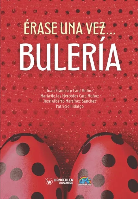 Érase una vez... BULERÍA - Paperback