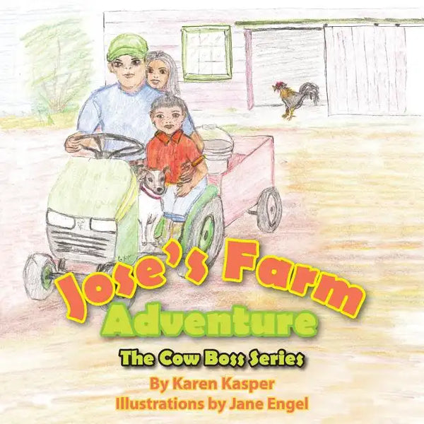Jose's Farm Adventure - Paperback