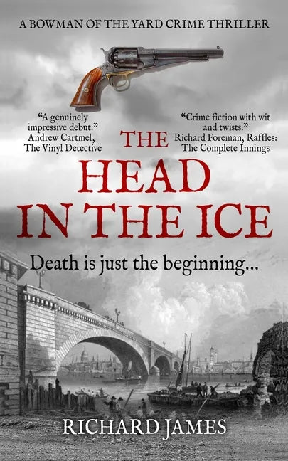 The Head In The Ice: A Bowman Of The Yard Investigation - Paperback