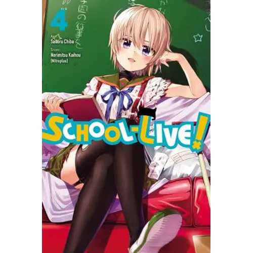 School-Live!, Vol. 4: Volume 4 - Paperback