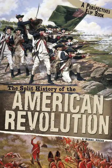 The Split History of the American Revolution - Paperback