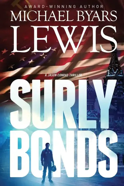 Surly Bonds - Paperback