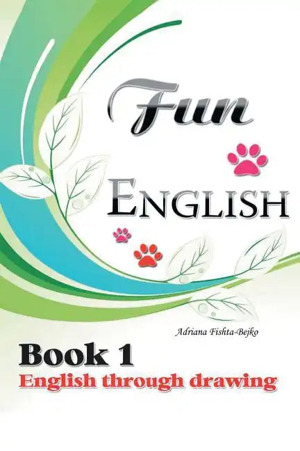 Fun English Book 1: English Through Drawing - Paperback
