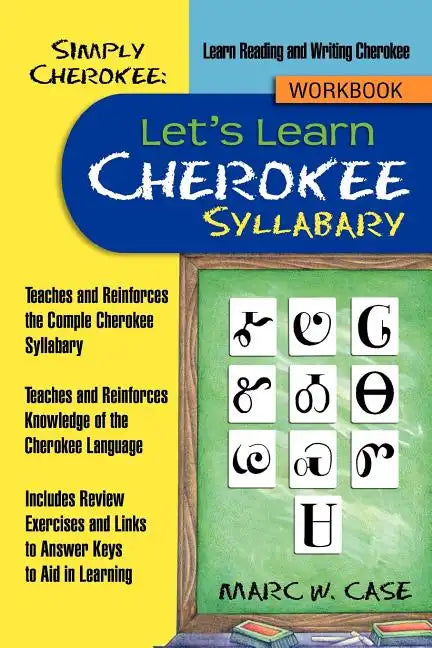 Simply Cherokee: Let's Learn Cherokee: Syllabary - Paperback