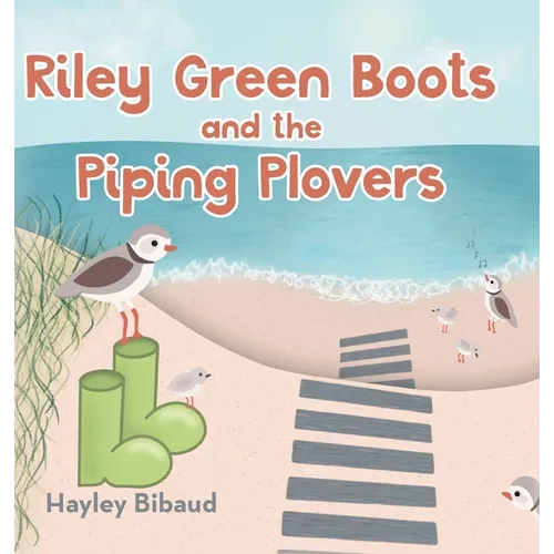 Riley Green Boots and the Piping Plovers - Hardcover