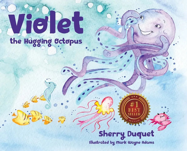 Violet the Hugging Octopus - Hardcover