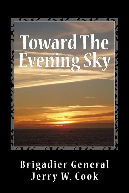 Toward The Evening Sky - Paperback