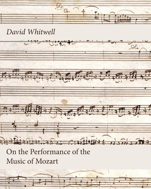On the Performance of the Music of Mozart - Paperback