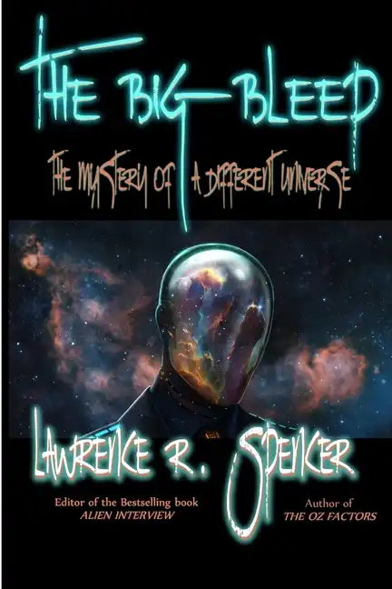 The Big Bleep: The Mystery of A Different Universe - Paperback
