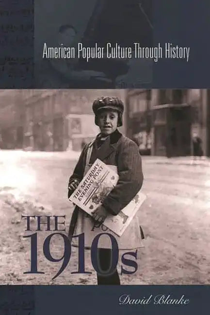 The 1910s - Hardcover