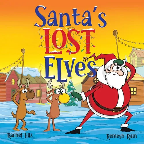 Santa's Lost Elves: A Funny Christmas Holiday Storybook Adventure for Kids - Paperback