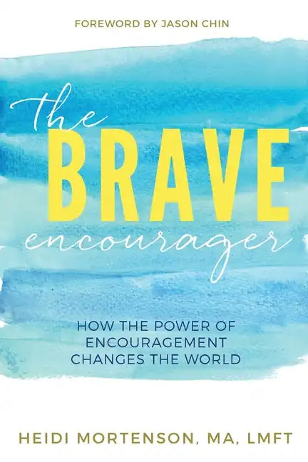 The Brave Encourager - Paperback