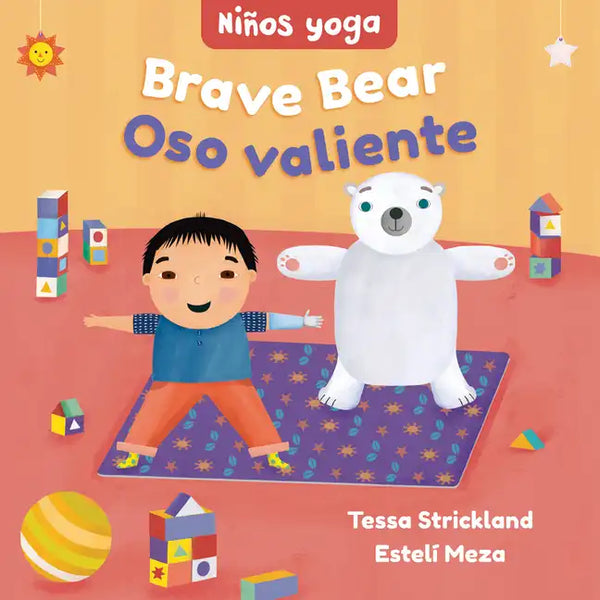 Yoga Tots: Brave Bear / Niños Yoga: Oso Valiente - Board Book