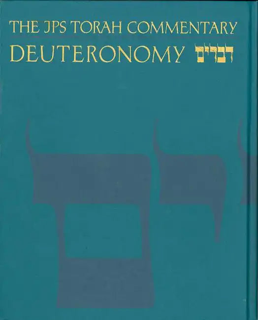 The JPS Torah Commentary: Deuteronomy - Hardcover