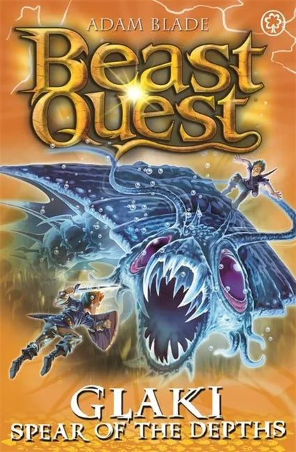 Beast Quest: Glaki, Spear of the Depths: Series 25 Book 3 - Paperback