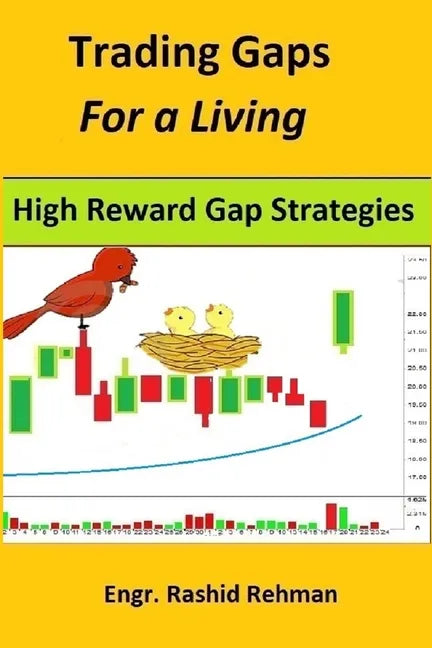 Trading Gaps For a Living: High Reward Gap Strategies - Paperback