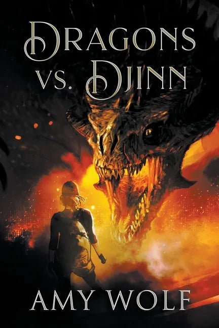Dragons vs. Djinn - Paperback