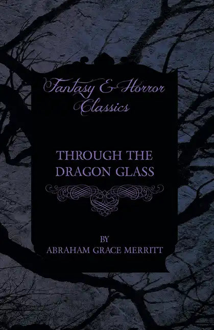 Through the Dragon Glass - Paperback
