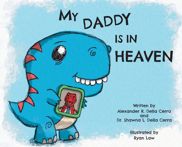 My Daddy is in Heaven - Hardcover