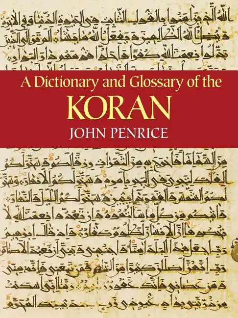 A Dictionary and Glossary of the Koran - Paperback