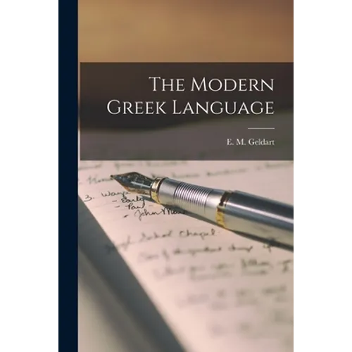 The Modern Greek Language - Paperback