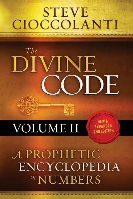 The Divine Code-A Prophetic Encyclopedia of Numbers, Volume 2: 26 to 1000 - Paperback