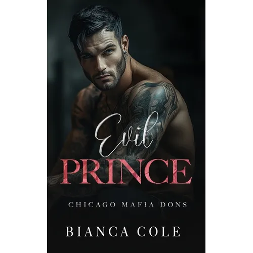 Evil Prince: A Dark Arranged Marriage Romance - Paperback