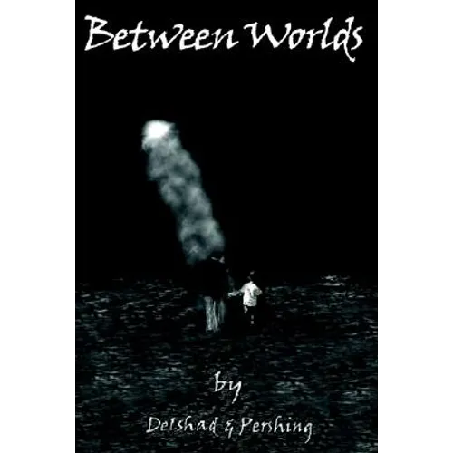 Between Worlds - Hardcover