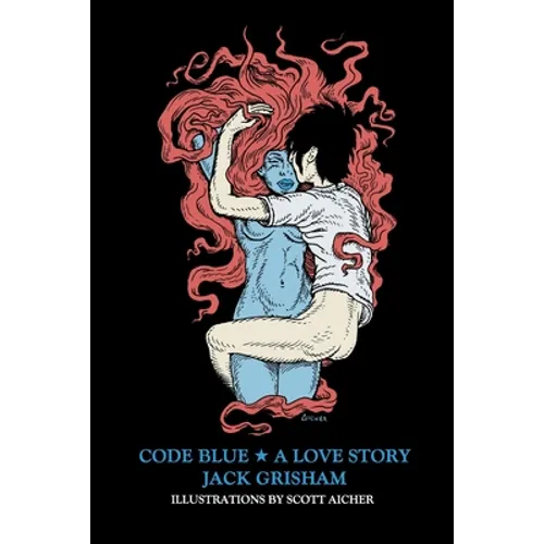 Code Blue: A Love Story - Paperback
