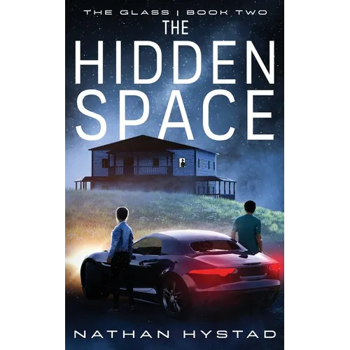 The Hidden Space (The Glass Book Two) - Paperback