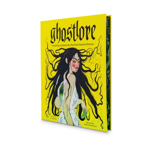 Ghostlore: Unveiling 50 Phantoms That Have Haunted History - Hardcover