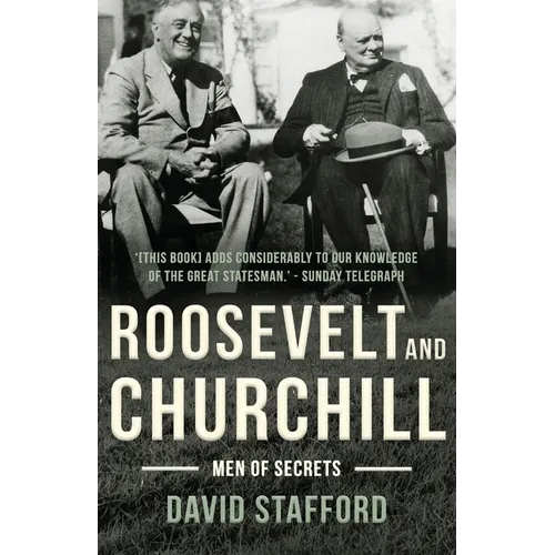 Roosevelt and Churchill: Men of Secrets - Paperback