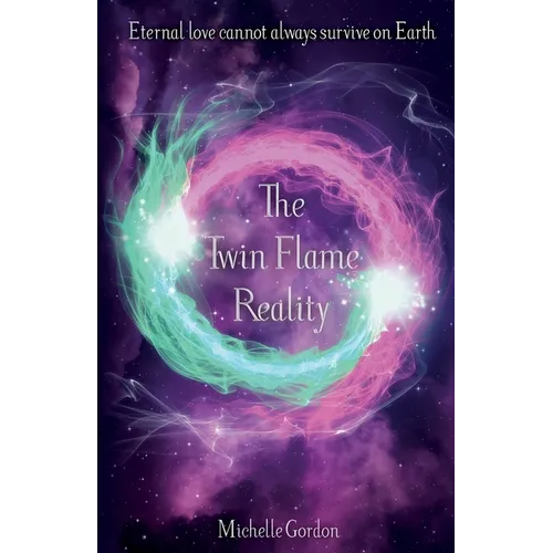 The Twin Flame Reality - Paperback