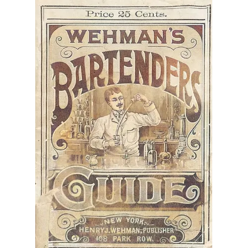 Wehman's Bartenders' Guide - Paperback