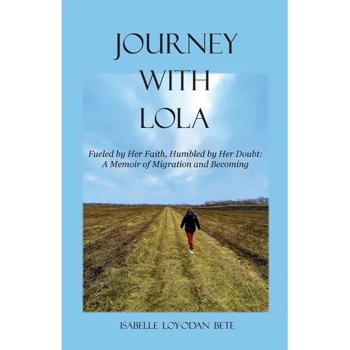 Journey With Lola - Paperback