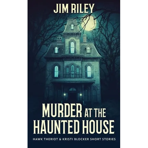 Murder at the Haunted House - Paperback