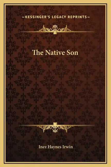 The Native Son - Hardcover