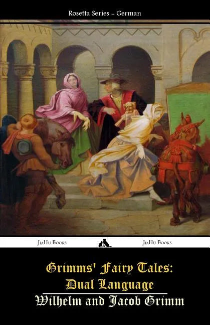 Grimms' Fairy Tales: Dual Language: (German-English) - Paperback