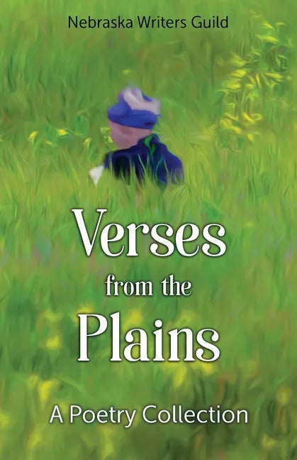 Verses from the Plains: A Poetry Collection - Paperback