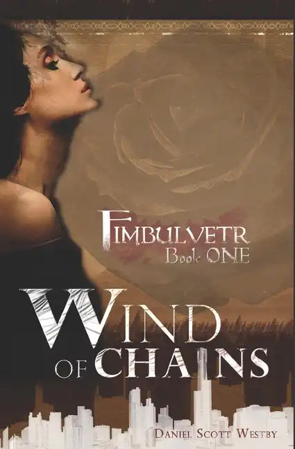 Wind of Chains: Fimbulvetr - Book One - Paperback