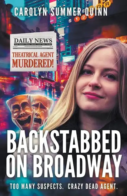 Backstabbed on Broadway - Paperback