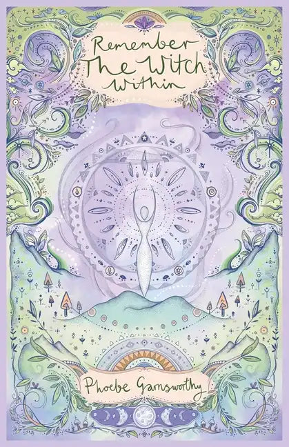 Remember the Witch Within - Paperback