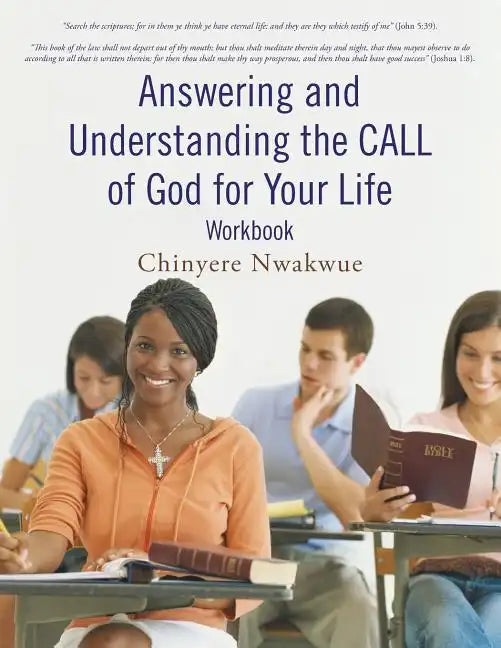 Answering and Understanding the CALL of God for Your Life workbook - Paperback