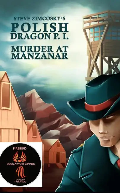 Murder at Manzanar (Polish Dragon P. I.) - Paperback