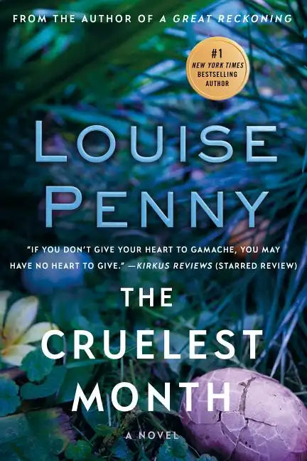The Cruelest Month: A Chief Inspector Gamache Novel - Paperback