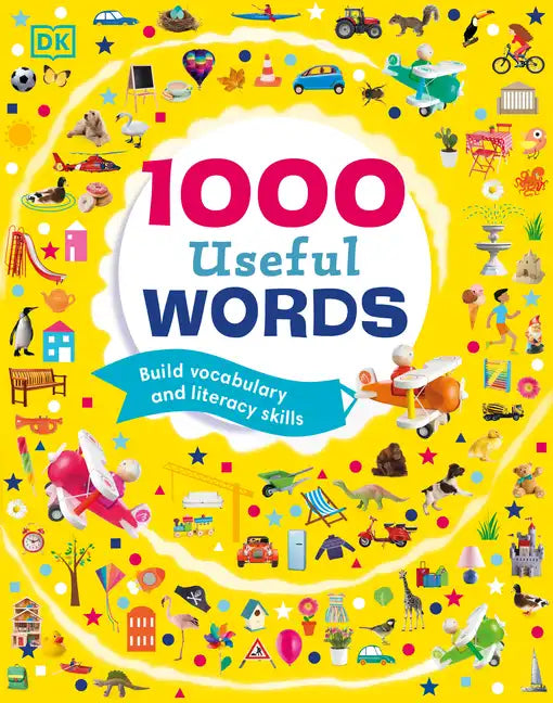 1000 Useful Words: Build Vocabulary and Literacy Skills - Hardcover